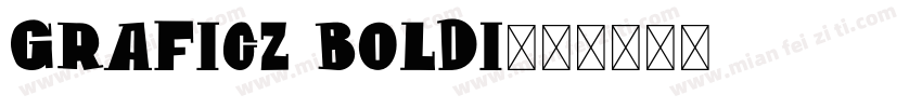 Graficz BoldI字体转换